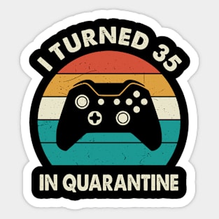 I Turned 35 In Quarantine - Sunset Retro Vintage 1985 35th Birthday Gift Sticker